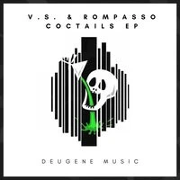 V.S., Rompasso - One Minute In Heaven