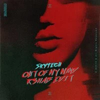 Skytech feat. R3HAB - Out Of My Mind