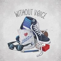Without Voice - Забудь