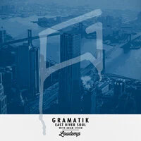 Gramatik feat. Adam Stehr - East River Soul