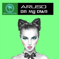 Aruso - On my own (club instrumental)