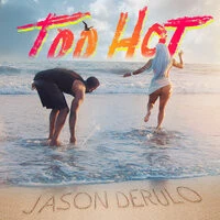 Jason Derulo - Too Hot