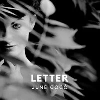 June Coco - Letter