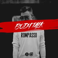 Rompasso  -  Body Talk