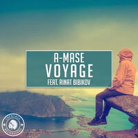 A-Mase feat. Rinat Bibikov - Voyage (Radio Edit)
