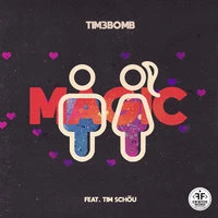 Tim3bomb - Magic (feat. Tim Schou)