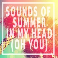 Sounds Of Summer - In My Head (Oh You) (Instrumental Mix)