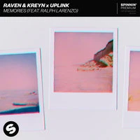 Raven & Kreyn, Uplink, Ralph Larenzo - Memories