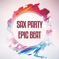Epic Beat - Sax Party