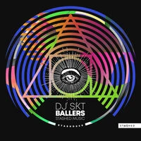 DJ S.K.T - Ballers