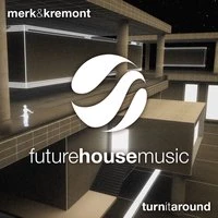 Merk & Kremont - Turn It Around