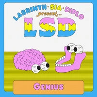 LSD, Sia, Diplo, Labrinth - Genius