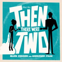 Mark Ronson, Anderson .Paak - Then There Were Two