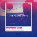 Alexander Brown & JFMee - One Night Love