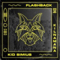 KILNAMANA, Kid Simius - Flashback