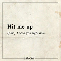 AMCHI - Hit Me Up 