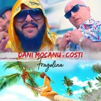 Dani Mocanu feat. Costi - Fragolina