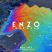 Enzo Ingrosso feat. Conrad Sewell - Who Am I