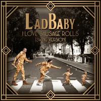 LadBaby - I Love Sausage Rolls (Swing Version)