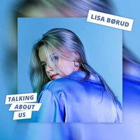 Lisa Borud - Talking About Us