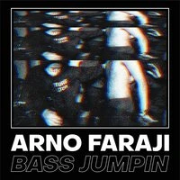 Arno Faraji - Bass Jumpin