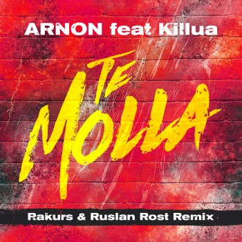 Arnon - Te Molla (feat. Killua)