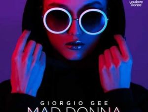 Giorgio Gee - Mad Donna (Radio Edit)