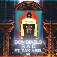 Don Diablo, Zak Abel - Bad