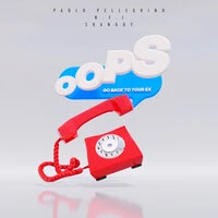 Paolo Pellegrino, N.F.I. & Shanguy - Oops (Go Back To Your Ex)