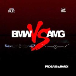 Probass ∆ Hardi - Bmw vs Amg (Original Mix)