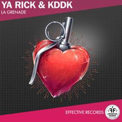 Ya Rick - La Grenade (feat. Kddk)