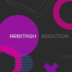 Arbitash - Addiction (Original Mix)