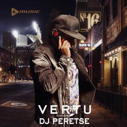 DJ Peretse - Vertu (Radio Edit)