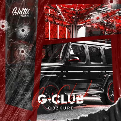 Obzkure feat. Ghetto - G-Club