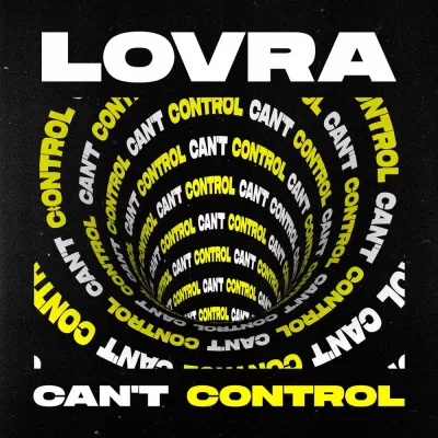 LOVRA - Can't Control
