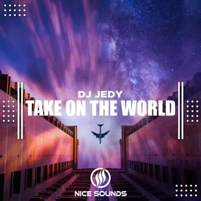 DJ Jedy - Take On the World