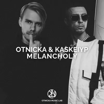 Otnicka feat. Kaskeiyp - Melancholy
