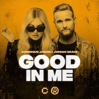 Dominique Jardin feat. Jordan Grace - Listen to Good In Me