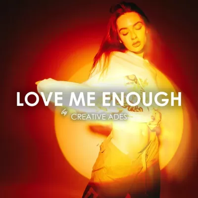 Creative Ades feat. Caid & Lexy - Love Me Enough