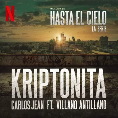 Carlos Jean feat. Villano Antillano - Kriptonita