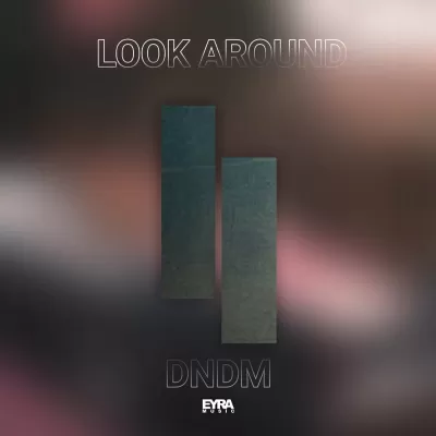DNDM - Look Around