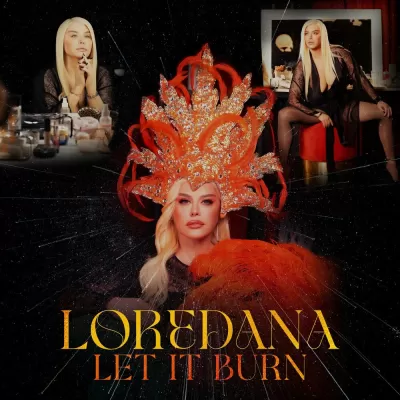Loredana - Let It Burn